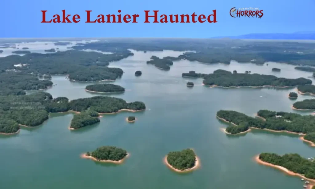 Lake Lanier Haunted